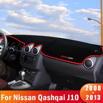 Nissan Qashqai için J10 2008 2009 2010 2011 2012 2013 Araba Dashboard Güneş Gölge Kapak Enstrüman Masası Halı Iç Aksesuarları