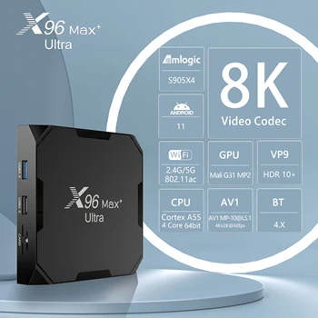 X96max artı Ultra S905X4 akıllı TV kutusu 2.4 G/5G Android 11 WİFİ BT4.X 802.11 ac 100 M LAN 8 K Medya Oynatıcı