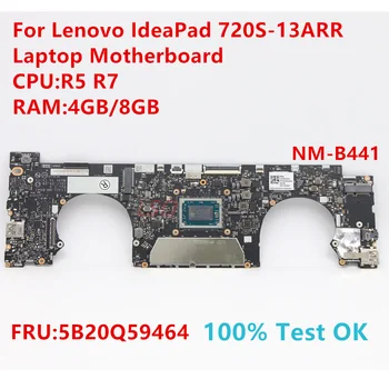 NM-B441 Lenovo IdeaPad 720S-13ARR Laptop Anakart CPU: R5 R7 FRU:5B20Q59464 %100 % Test TAMAM