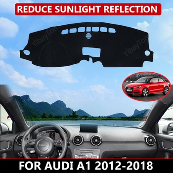 Araba Dashboard Kapak için Audi A1 2012-2018 Mat Koruyucu Güneş Gölge Dashmat Kurulu Ped Oto Halı